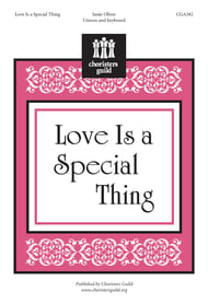 Love Is a Special Thing Unison choral sheet music cover
